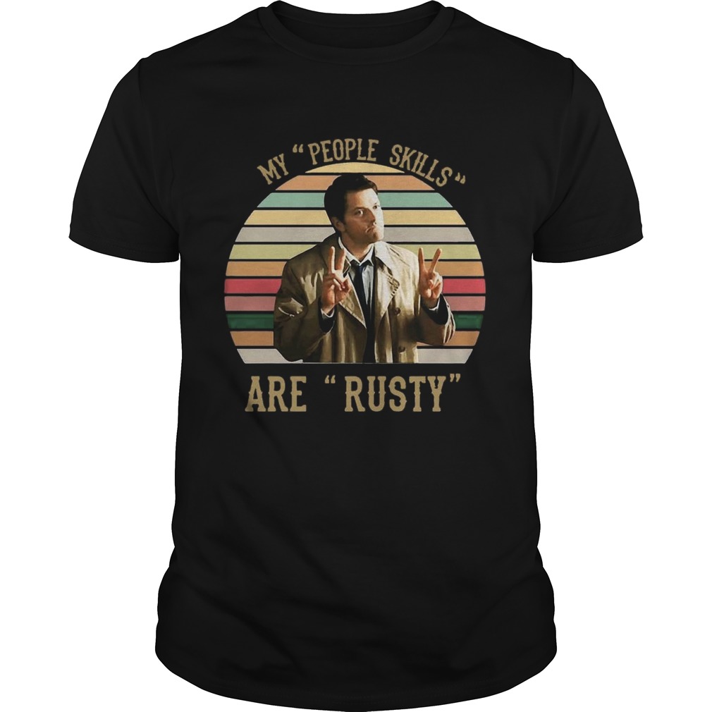 Misha Collins my people skills are Rusty vintage shirts