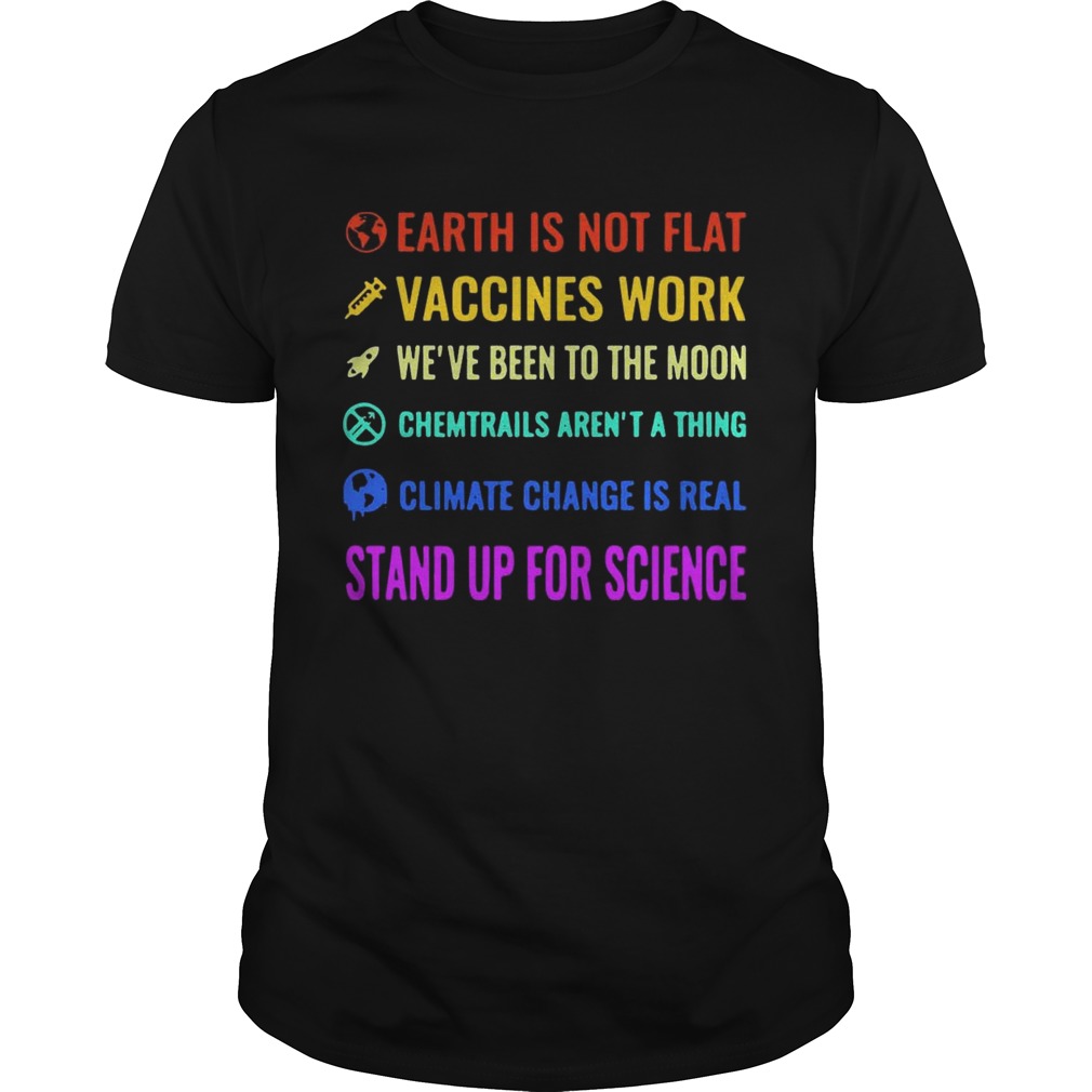 Official LGBT Earth is not flat vaccines work we ‘ve been to the moon shirts