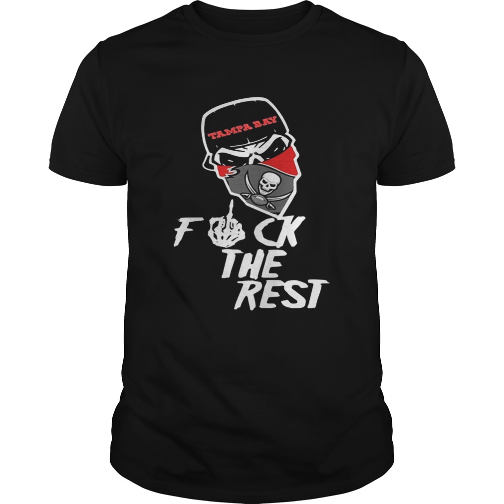 Skull Tampa Bay Fuck the rest shirts