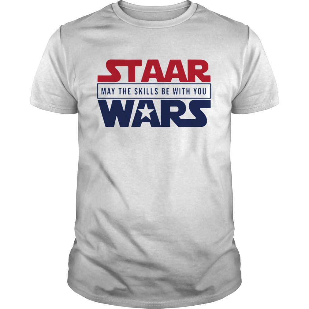 Staar Wars my the skills be with you shirts