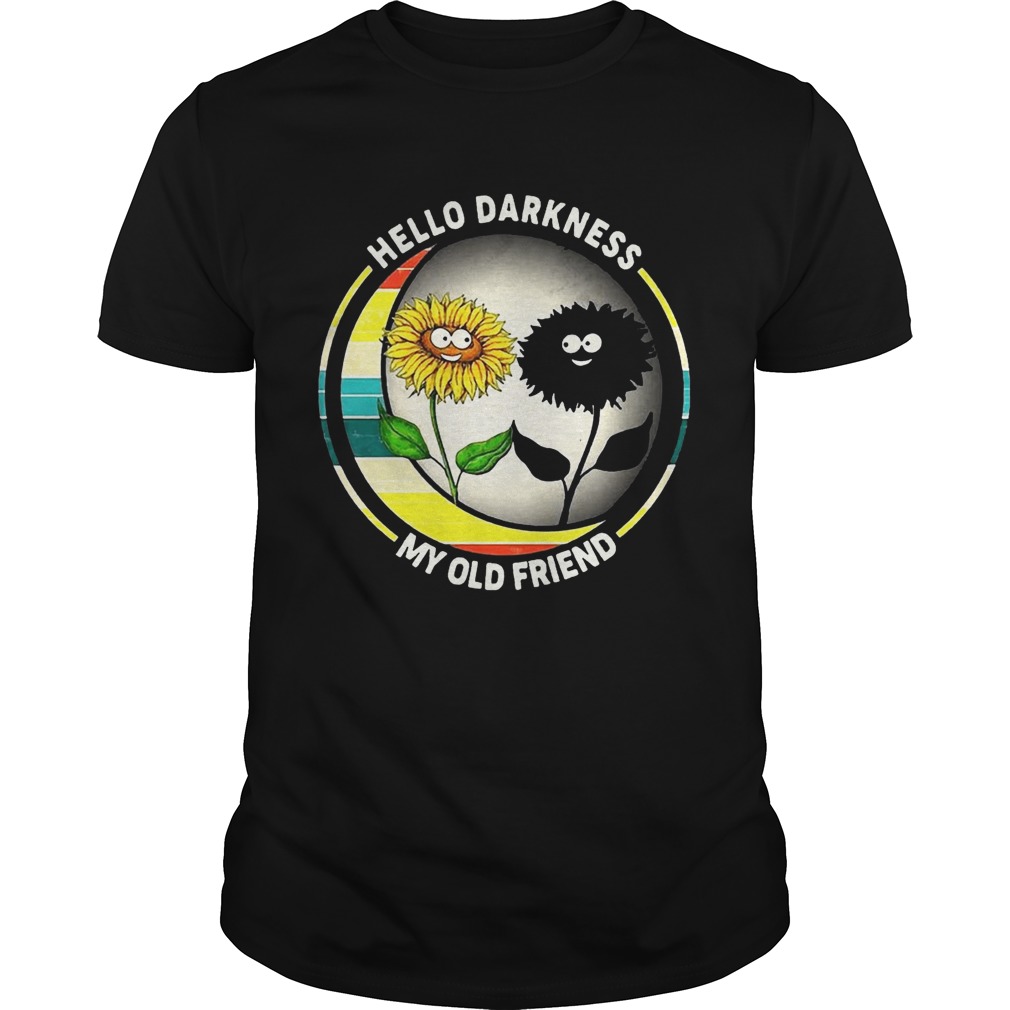 Sunflower hello darkness My old friend shirts