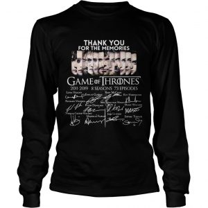 Thank you for the memories Game Of Thrones longsleeve tee