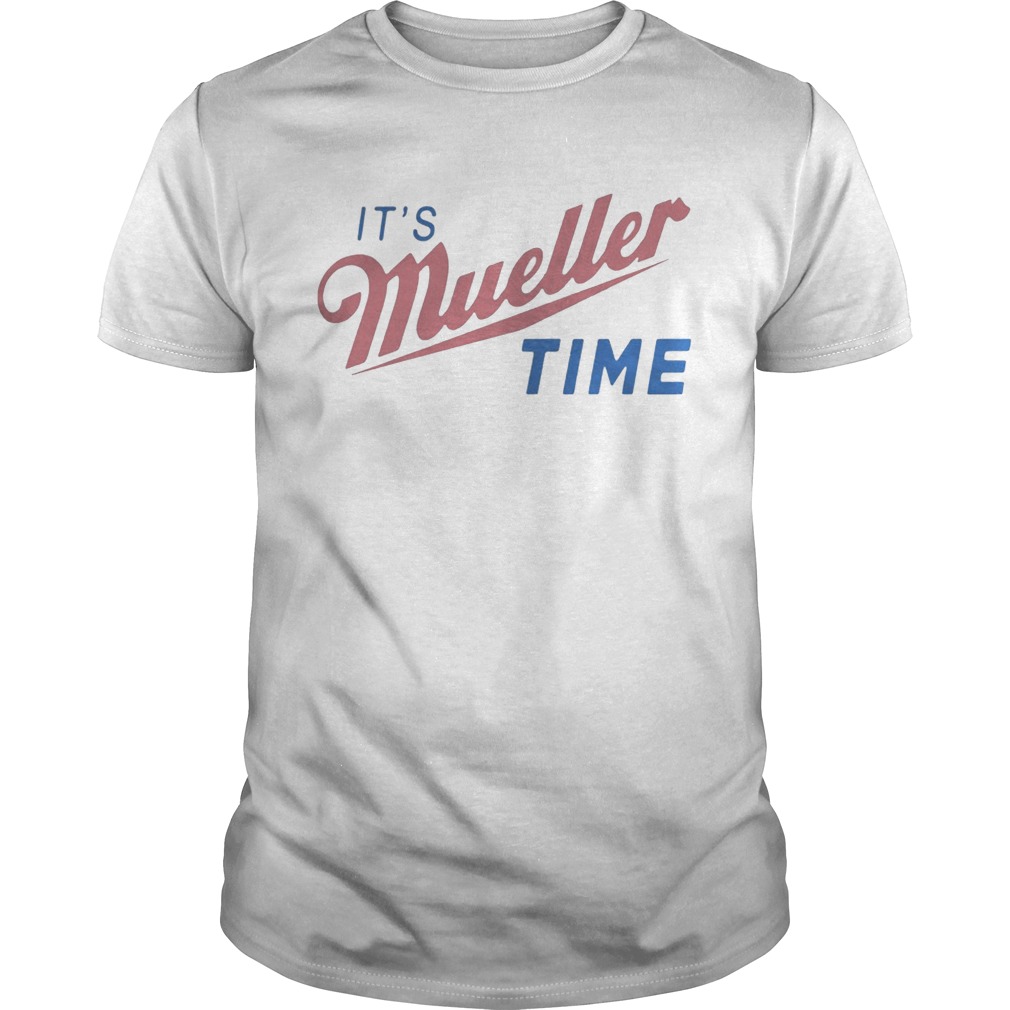 Trump and Mueller it’s Robert Mueller time resist Anti Trump shirts