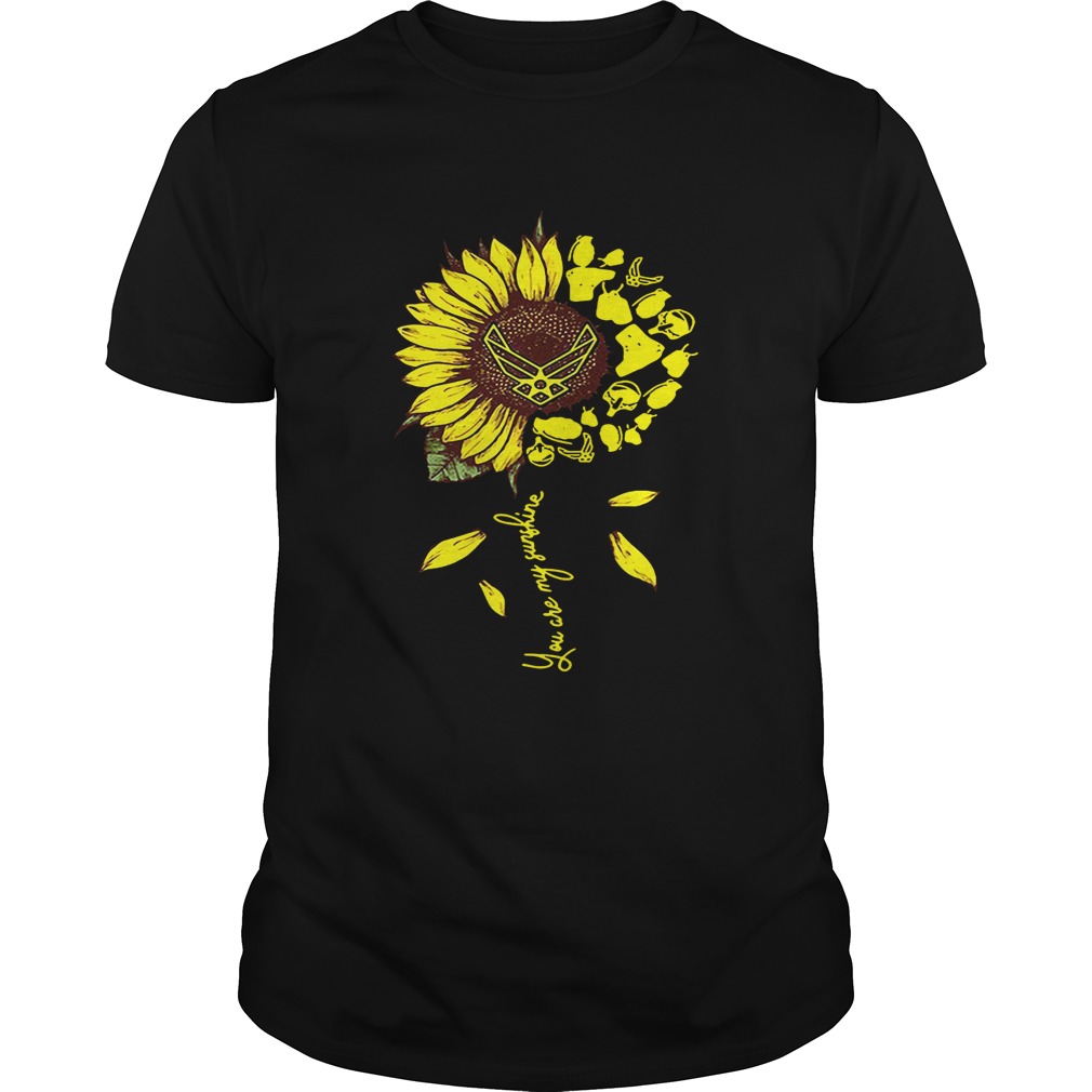 US Air Force sunflower you are my sunshine shirts