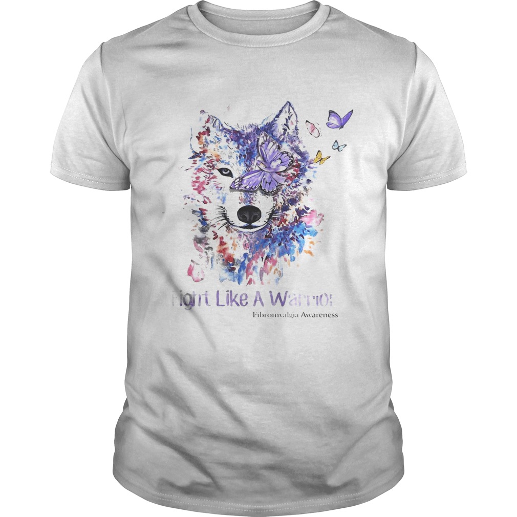 Wolf fight like a warrior fibromyalgia awareness shirts