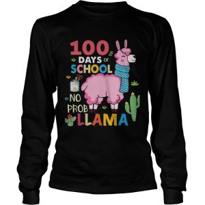 100 Days of school no probllama longsleeve tee