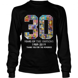 30 years of the Simpsons 1989 2019 thank you for the memories longsleeve tee