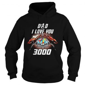 Avengers Dad i love you 3000 Iron Man Autism Awareness hoodie