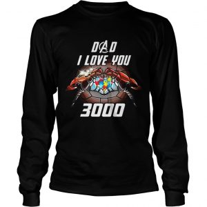 Avengers Dad i love you 3000 Iron Man Autism Awareness longsleeve tee