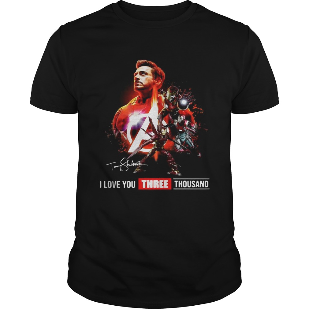 Avengers Endgame Tony Stark I Love you three Thousand shirts