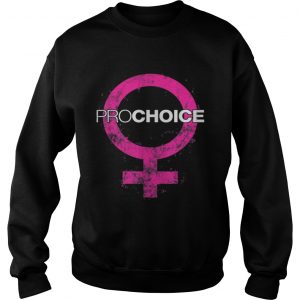 Awesome Pro Choice Design Female Symbol sweatshirt