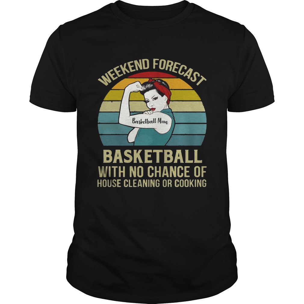 Basketball Mom Weekend Forecast With No Change Vintage T-Shirts