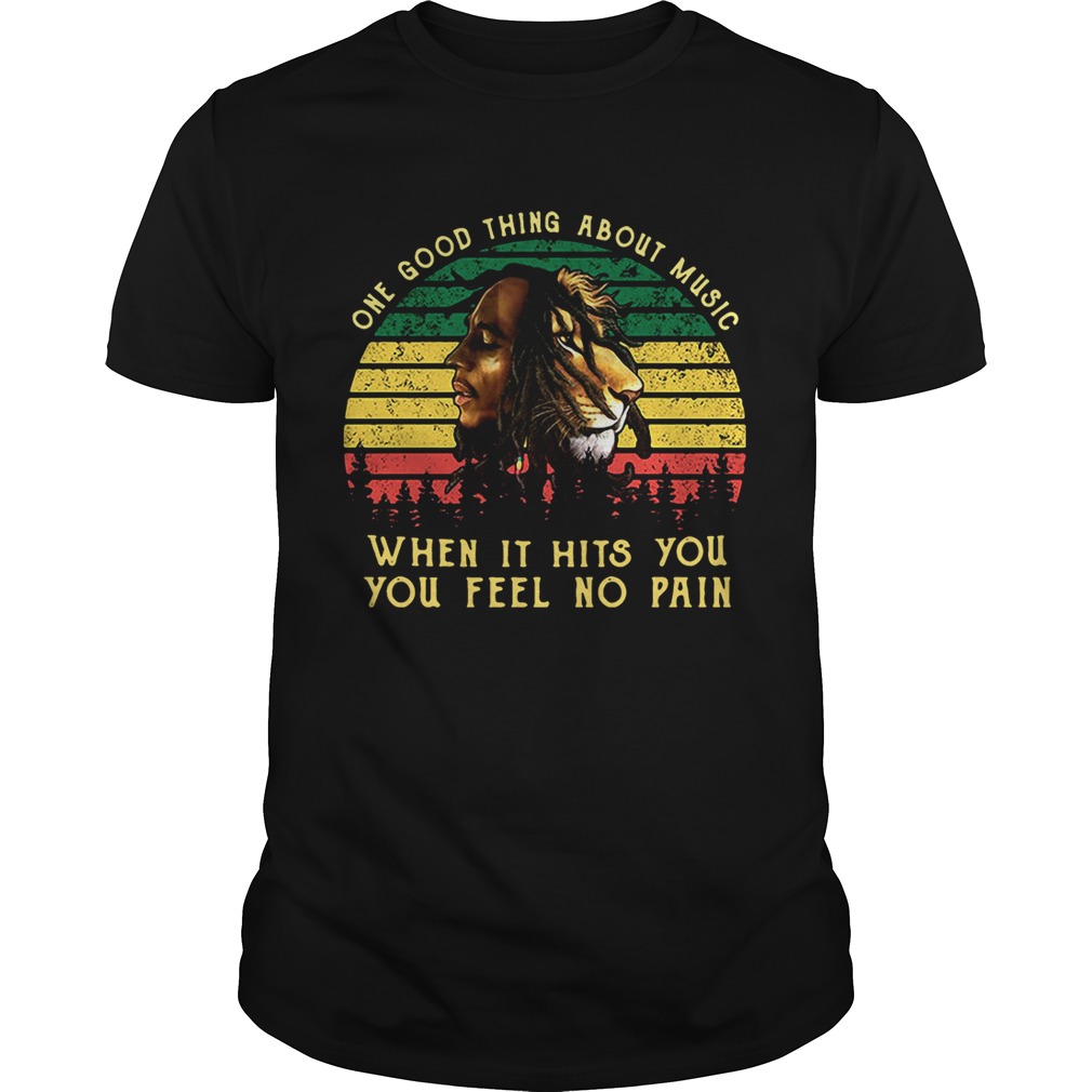 Bob Marley Iron Lion Zion one good thing about music when it hits you you feel no pain retro shirts