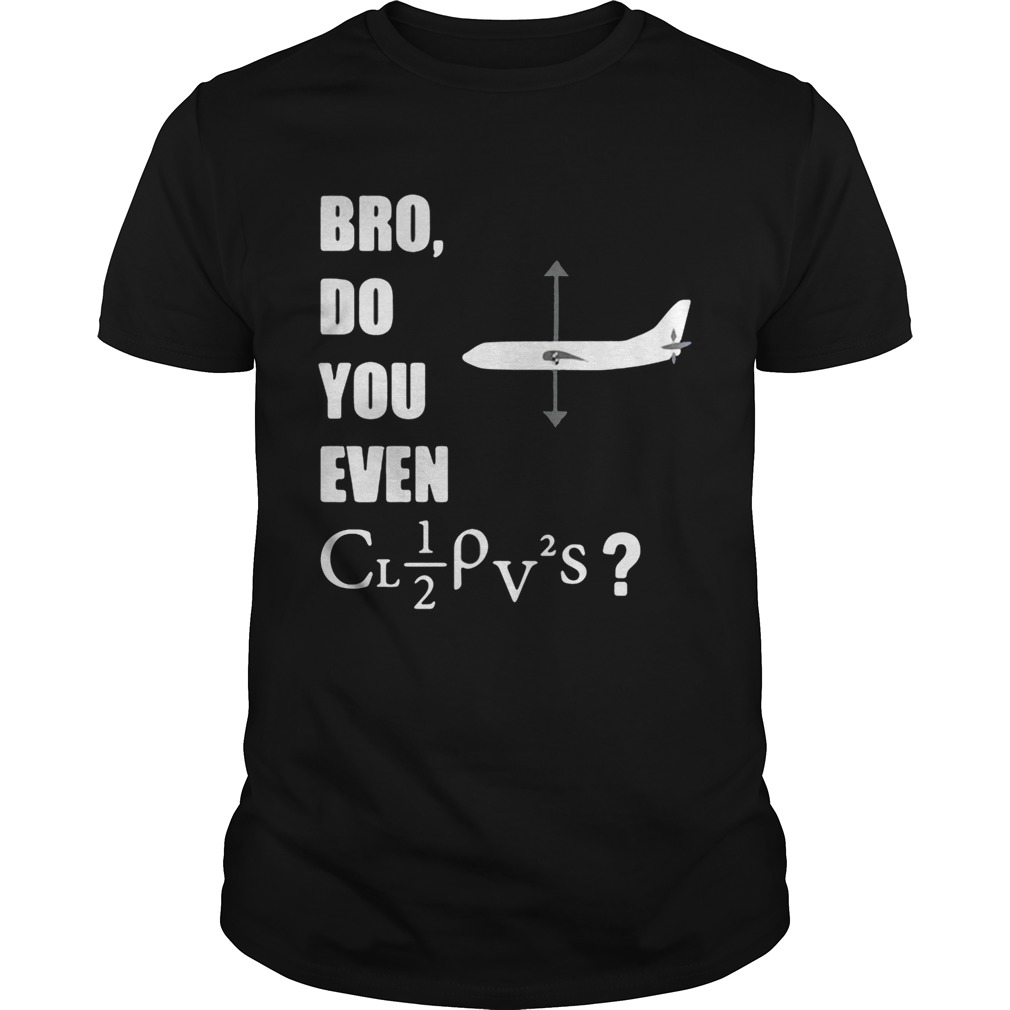 Bro, do you even lift? Aviation shirts