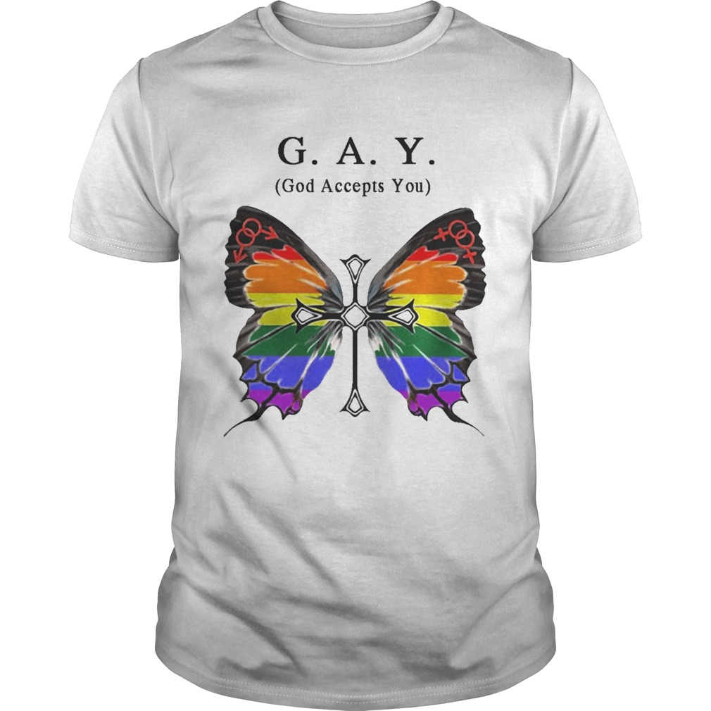  Butterfly Gay God Accepts You shirt