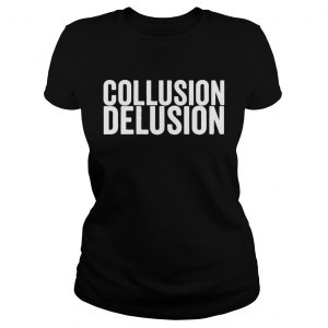 Collusion delusion ladies tee