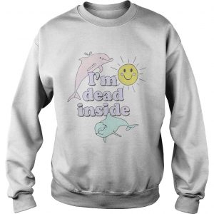 Dolphins Im dead inside pastel sweatshirt