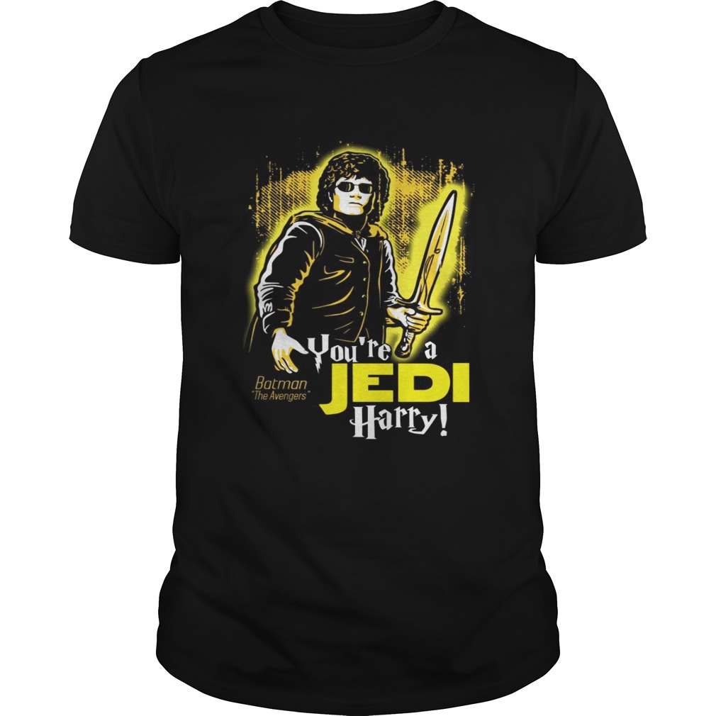 Failed saga reloaded you’re a Jedi Harry shirts