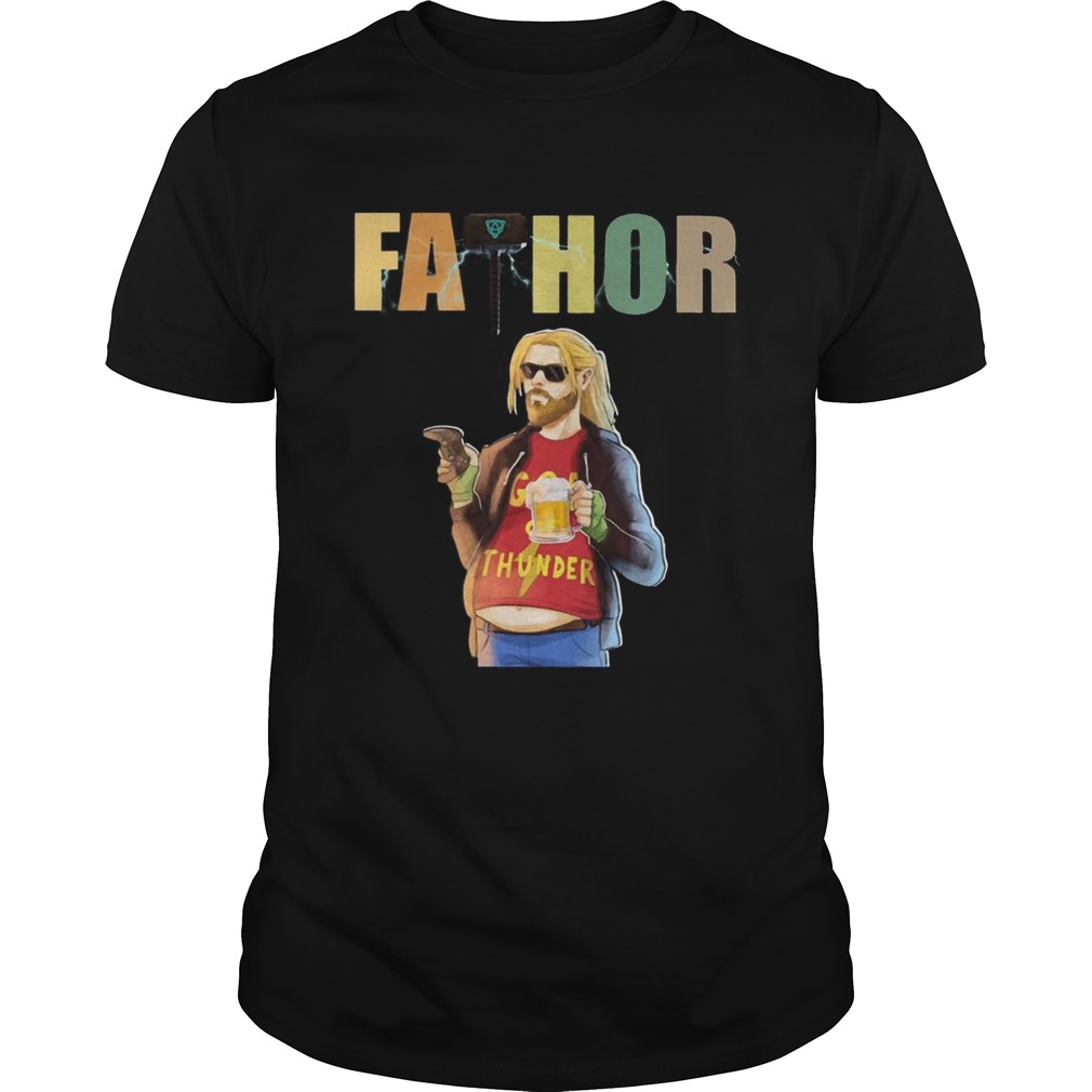 Fathor God Thunder Beer Belly Funny T-shirts