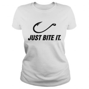 Fishing just bite it ladies tee