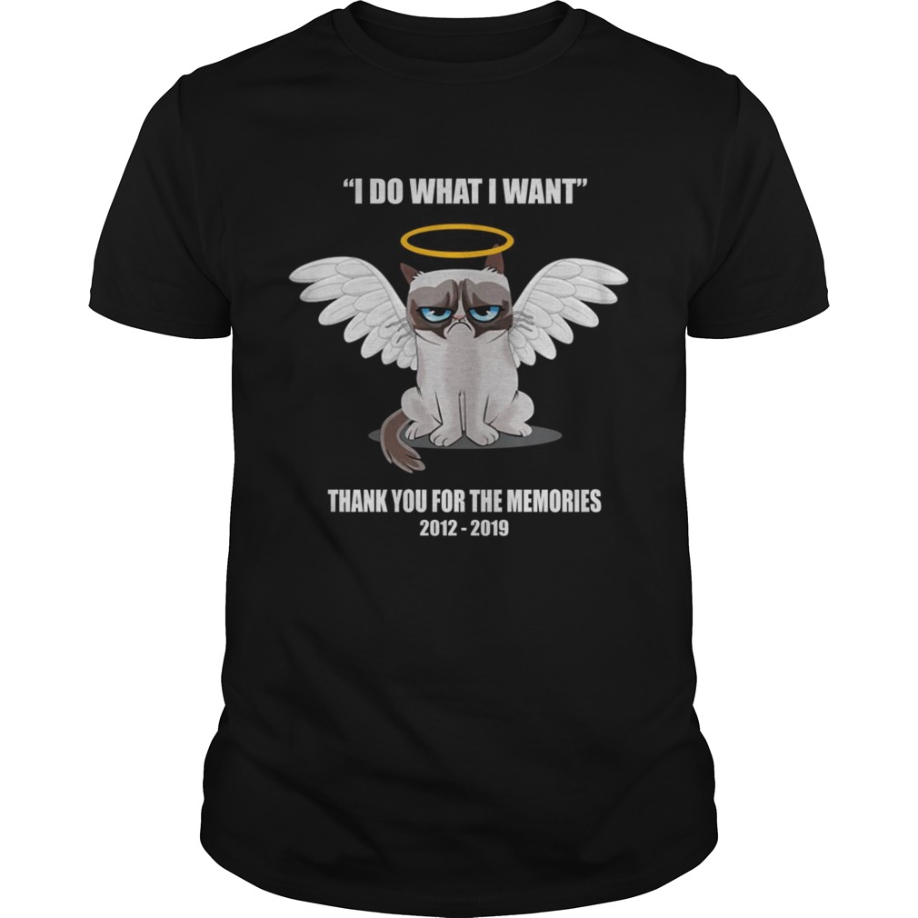 Grumpy cat i do what I want thank you for the memories shirts