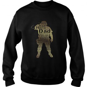 Hero Veteran Dad sweatshirt