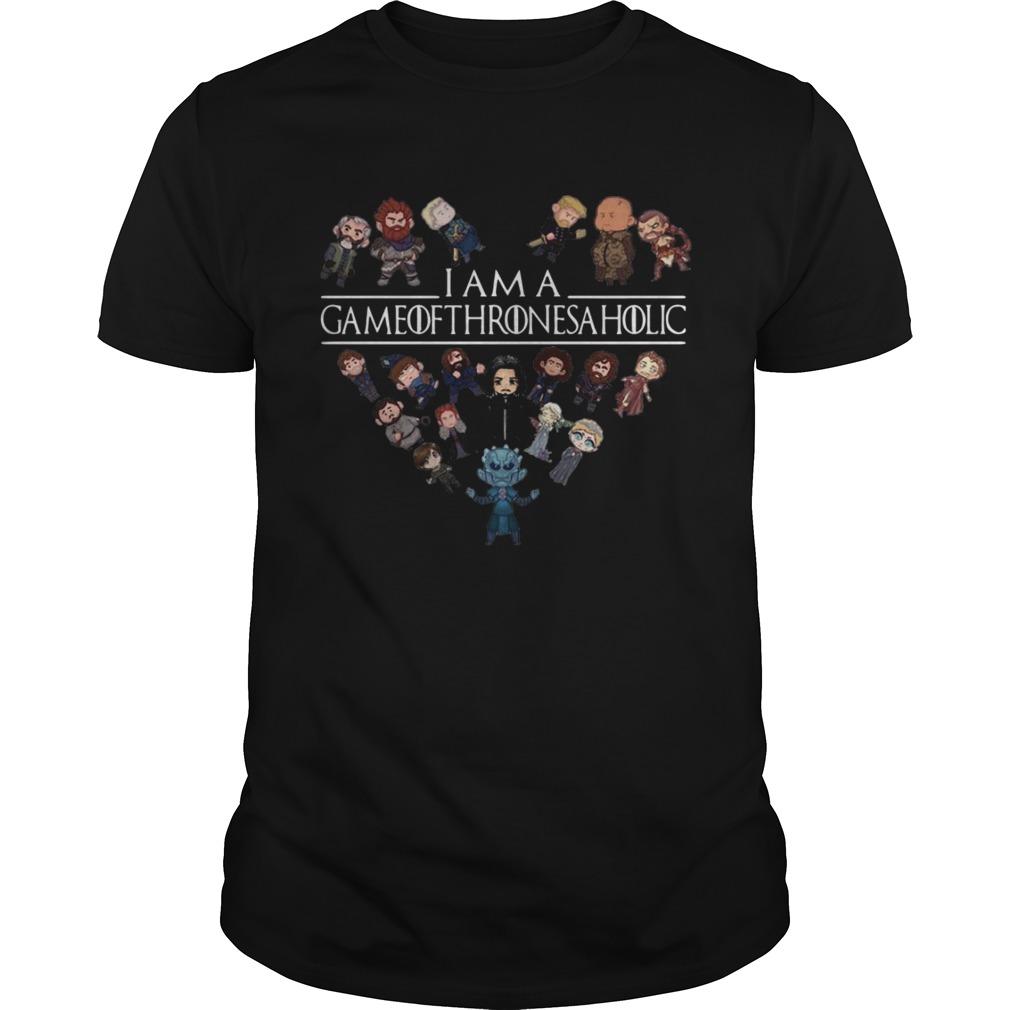  I Am A Game Of Thrones Aholic shirts