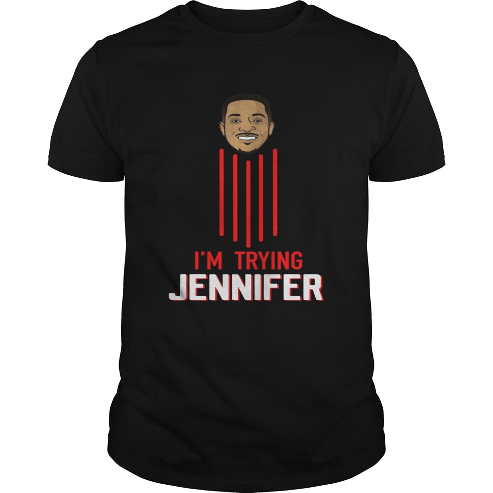 I’m trying Jennifer shirts