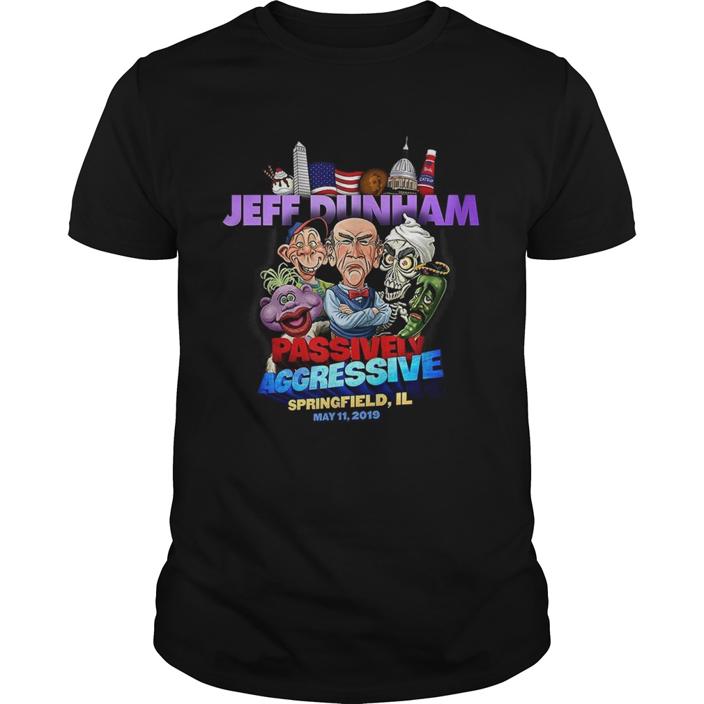 Jeff Duham Passively Aggressive shirts