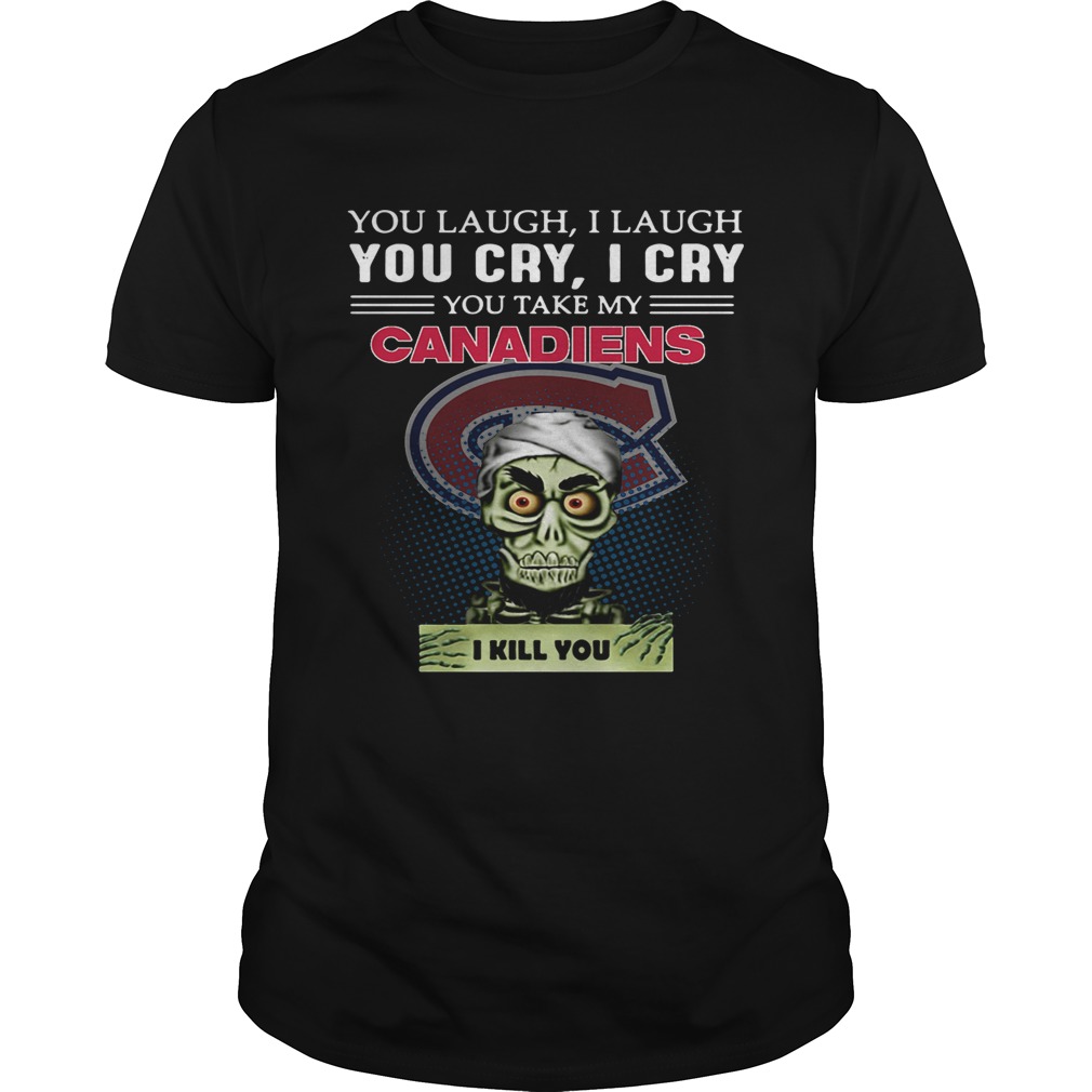 Jeff Dunham Achmed the Dead Terrorist you laugh I laugh you cry I cry you offend my Montreal Canadiens I kill you shirts