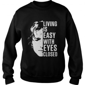 John Lennon living is easy with eyes closed sweatshirt