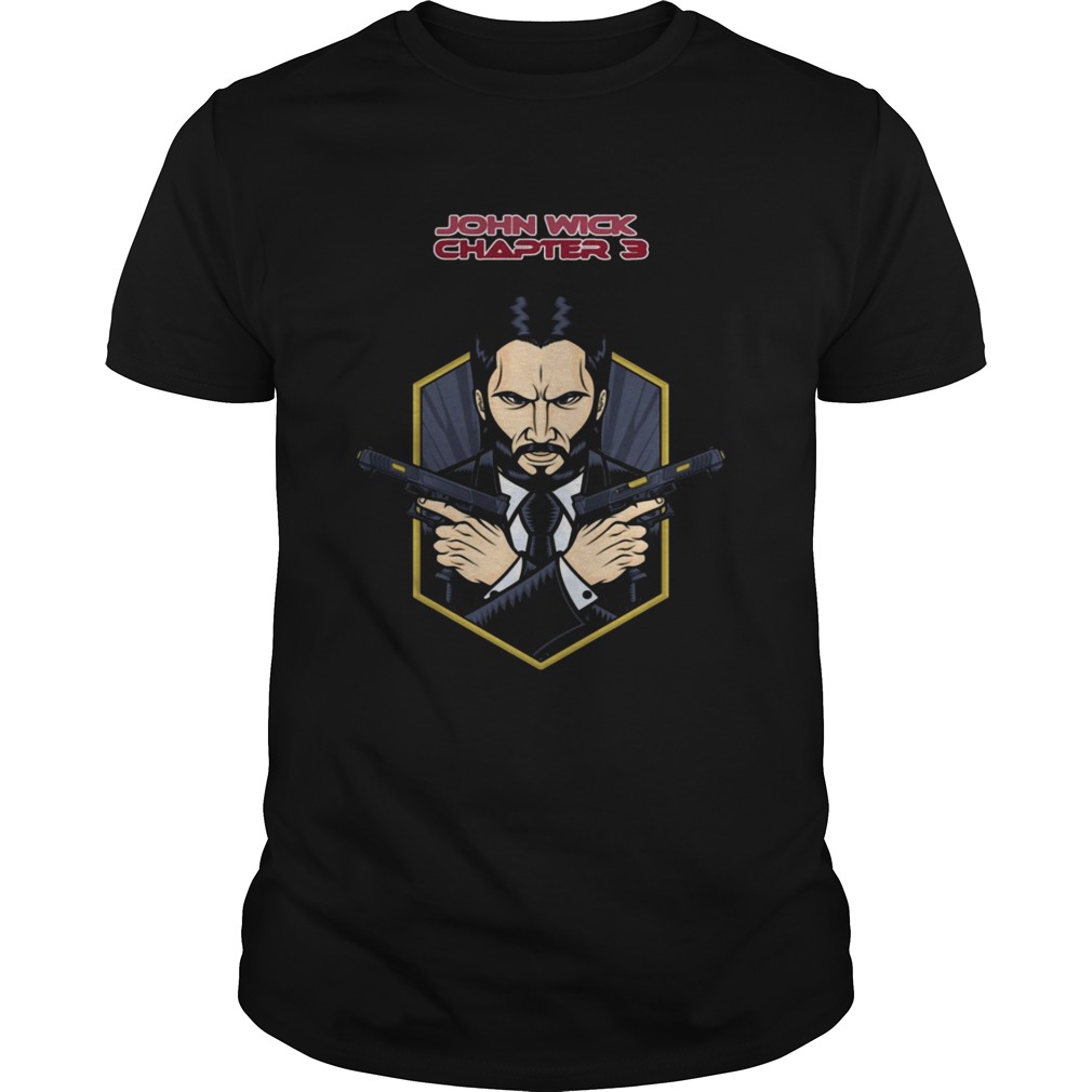 John Wick Chapter 3 Poster shirts