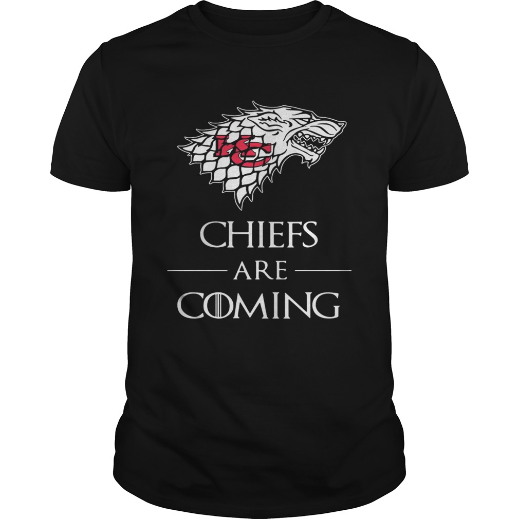 Kansas City Chiefs are coming Game of Thrones shirts