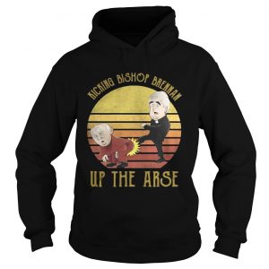 Kicking Bishop Brennan Up the Arse retro sunset hoodie