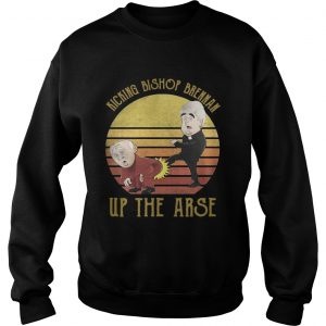 Kicking Bishop Brennan Up the Arse retro sunset sweatshirt