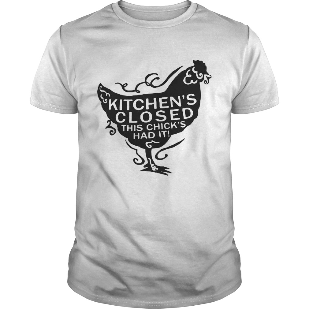 Kitchen’s closed this chick’s ad it shirt Women’s Rolled Sleeve T-Shirts