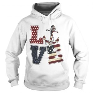 Love anchor America hoodie