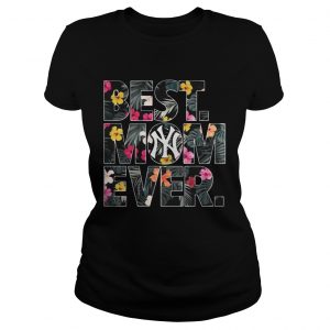 New York Yankees best mom ever ladiesd tee