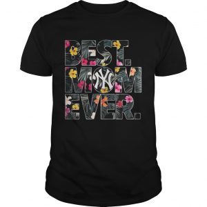 New York Yankees best mom ever unisex