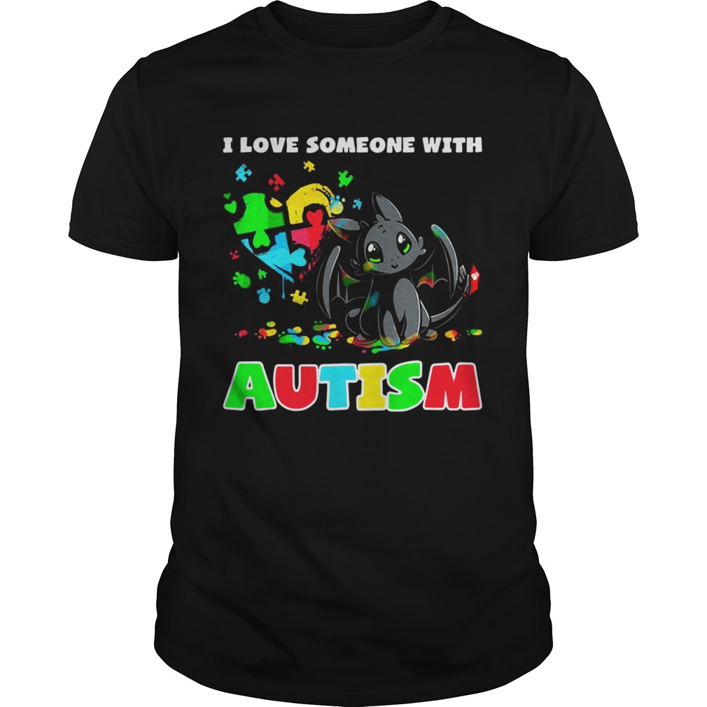 Night Fury I love someone with Autism shirts