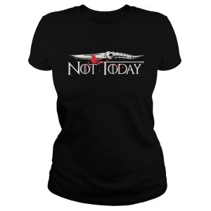 Not today Arya Stark Game of Thrones ladies tee