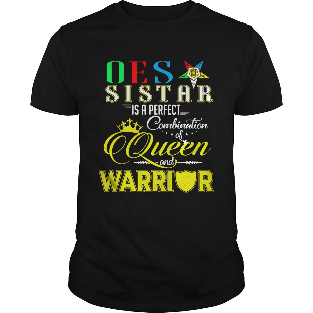 Oes Sistar is a perfect combination of queen and warrior shirts