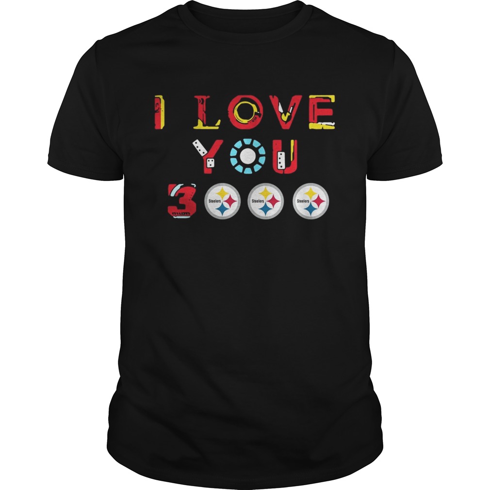 Pittsburgh Steelers Iron Man I love you 3000 thousand times shirts