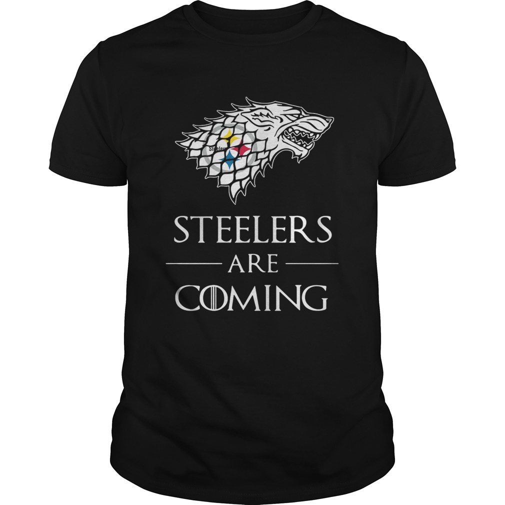 Pittsburgh Steelers are coming Game of Thrones shirts