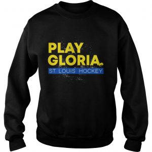 Play gloria st louis hockey sweatshirt