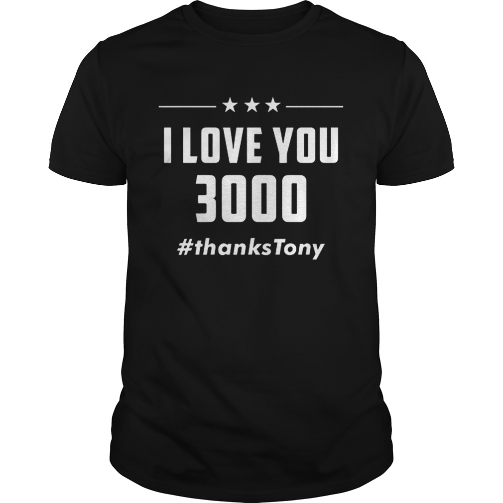 Premium I Love You 3000 Arc Reactor Iron Man #thanksTony shirts