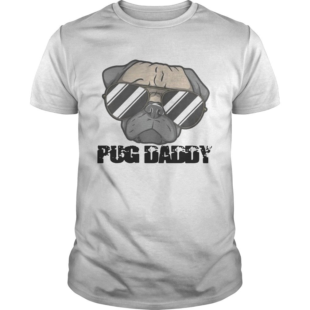 Pug Daddy shirts