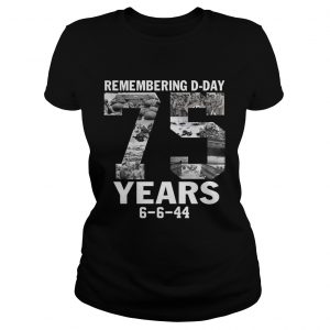 Remember dday 75 years ladies tee