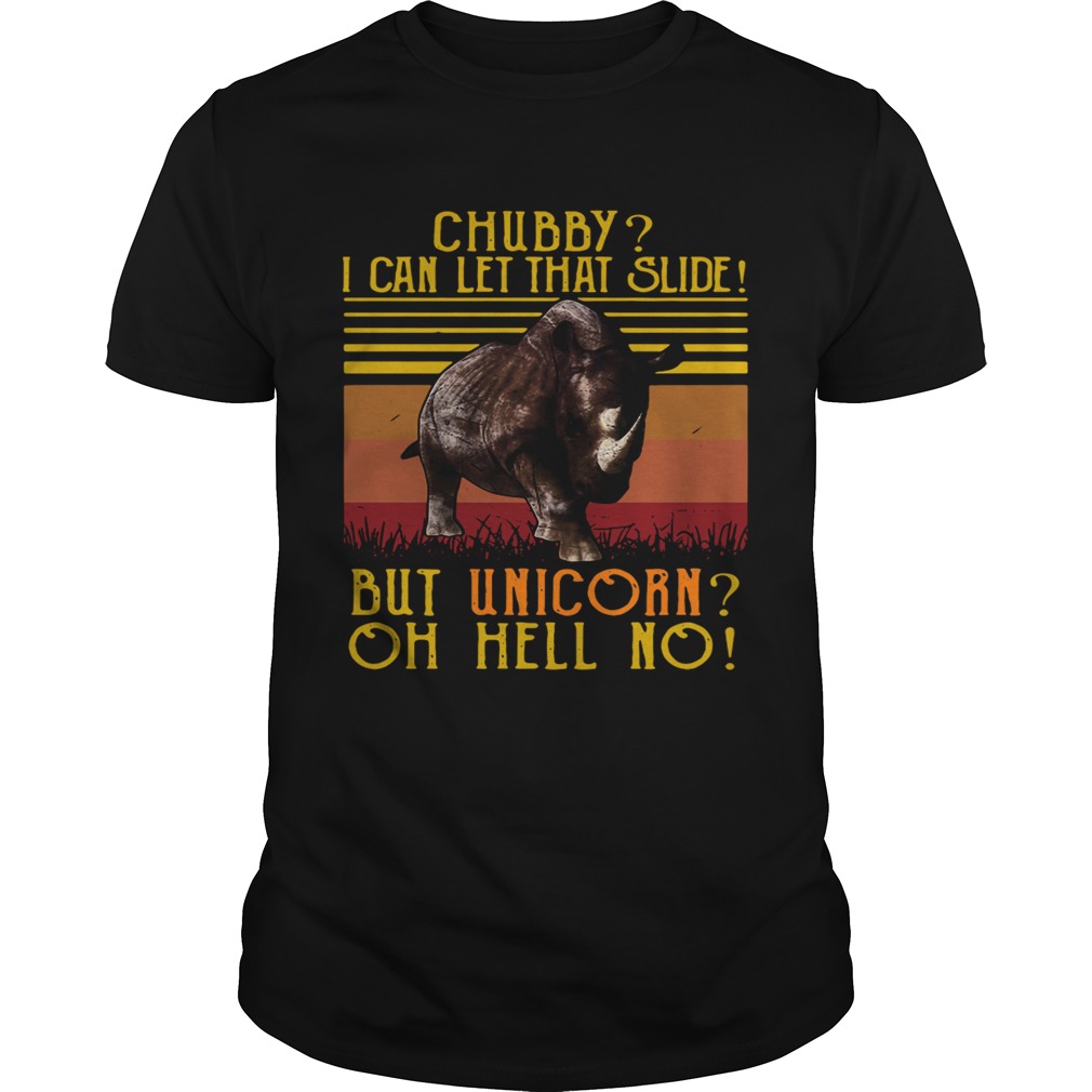 Rhino chubby I can let that slide but unicorn oh hell no vintage shirts