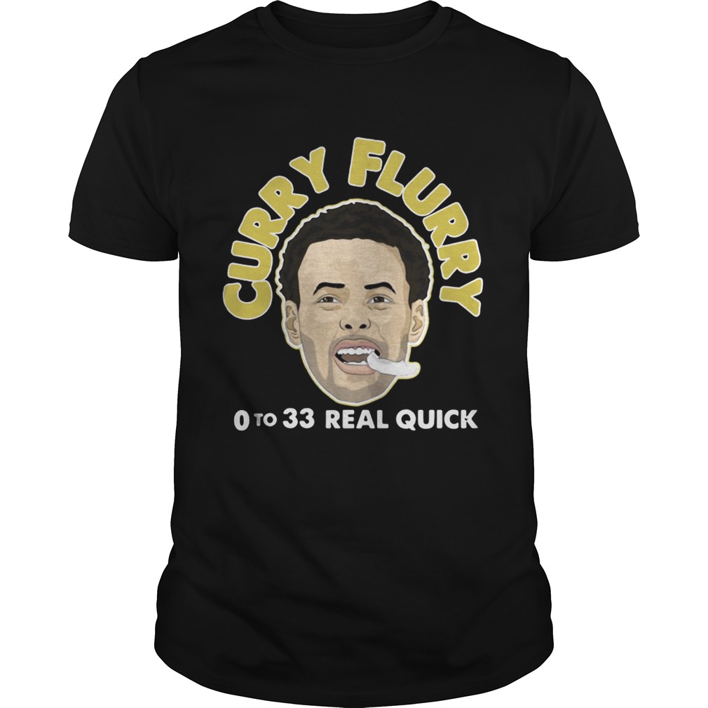 Stephen Curry Curry Flurry 0 to 33 real quick shirts